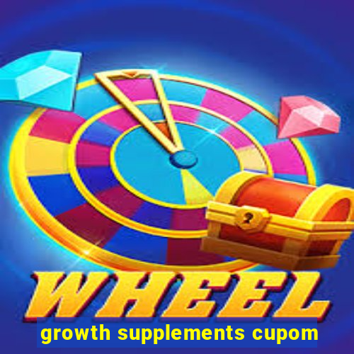 growth supplements cupom